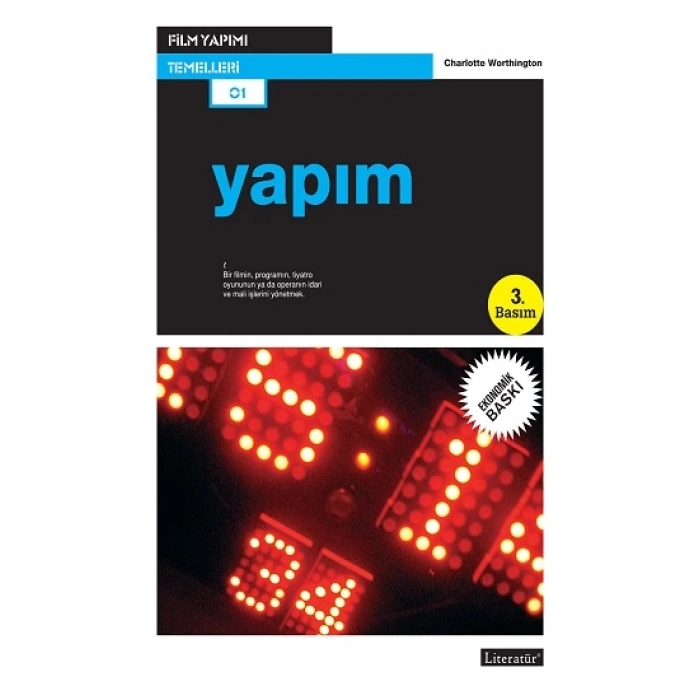 Film Yapımı Temelleri Yapım Ekonomik Baskı
