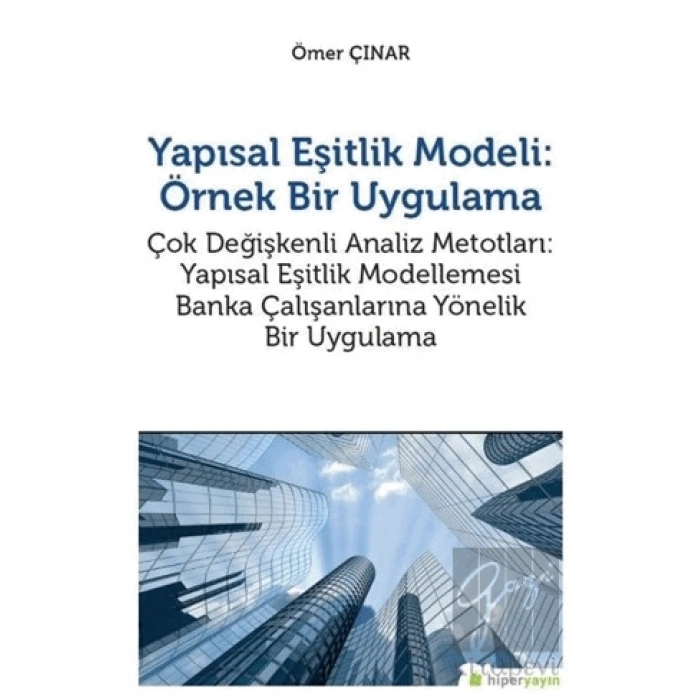 Yapısal Eşitlik Modeli: Örnek Bir Uygulama