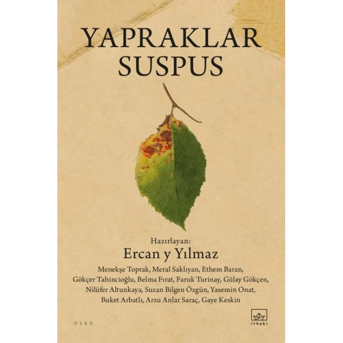 Yapraklar Suspus / Acı Harita Seçkisi 2