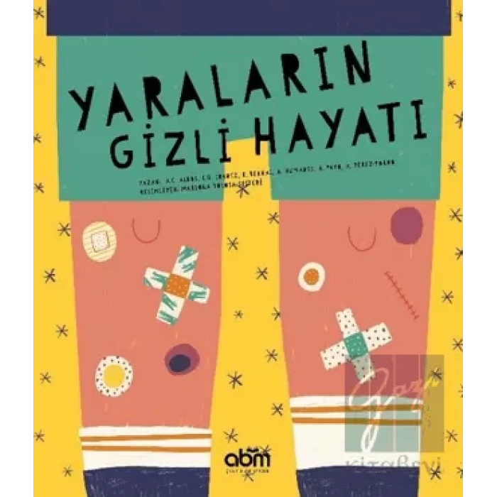 Yaraların Gizli Hayatı