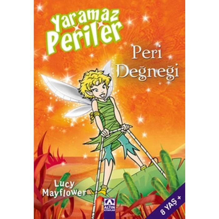YARAMAZ PERİLER-PERİ DEĞNEĞİ