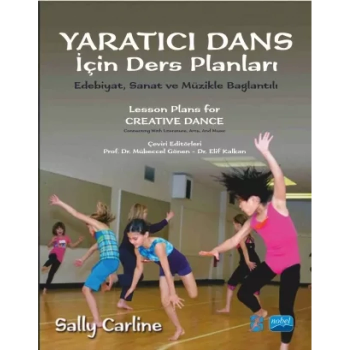 YARATICI DANS İÇİN DERS PLANLARI - Lesson Plans for Creative Dance