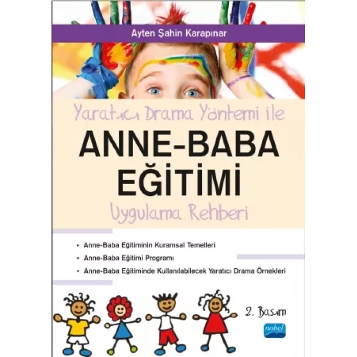 Yaratıcı Drama ile ANNE-BABA EĞİTİMİ Uygulama Rehberi
