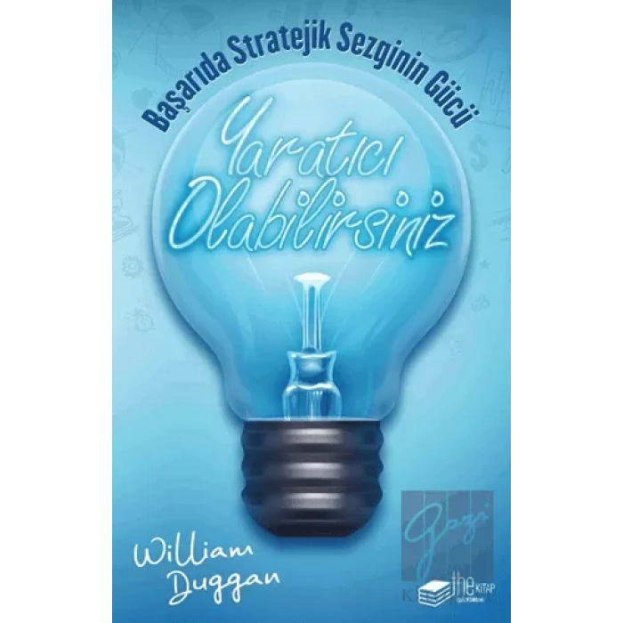 Yaratıcı Olabilirsiniz