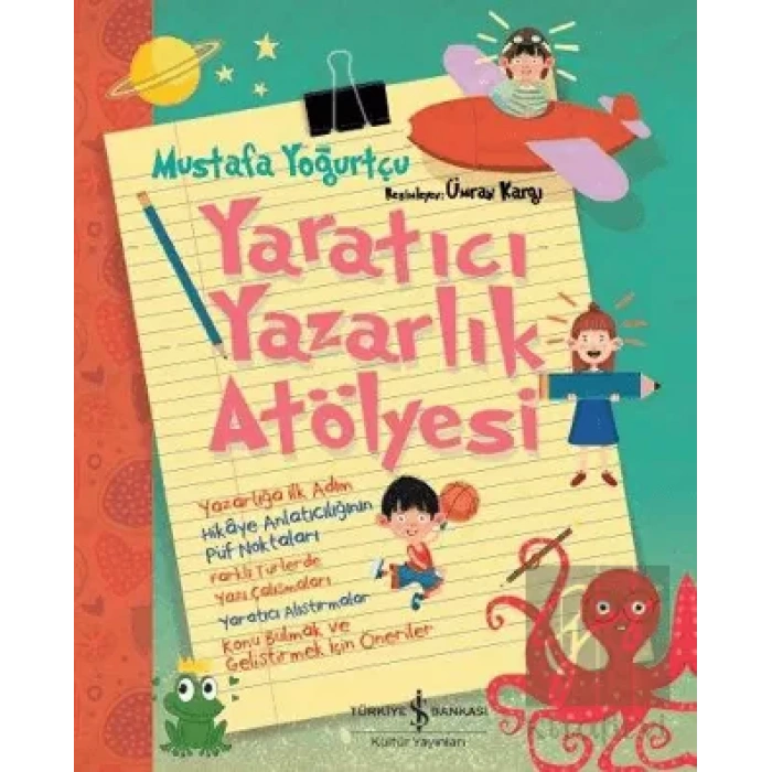 Yaratıcı Yazarlık Atölyesi