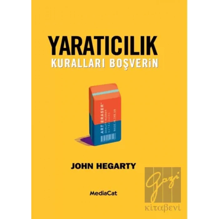 Yaratıcılık - Kuralları Boşverin