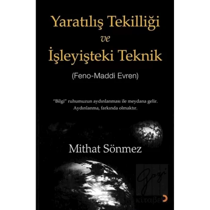 Yaratılış Tekilliği ve İşleyişteki Teknik