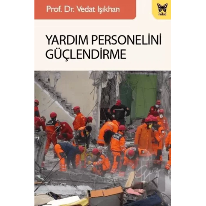 Yardım Personelini Güçlendirme
