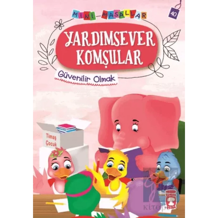 Yardımsever Komşular - Mini Masallar 4