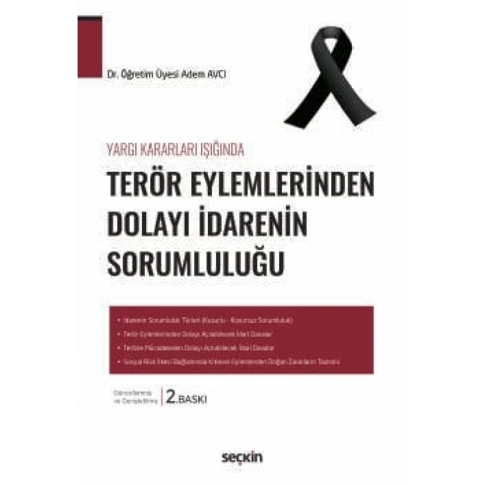 Yargı Kararları IşığındaTerör Eylemlerinden Dolayı İdarenin Sorumluluğu