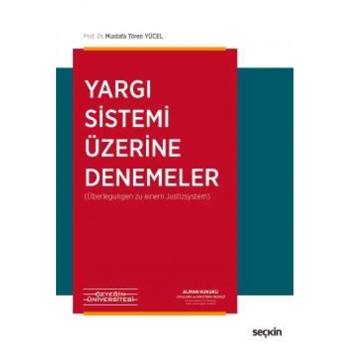 Yargı Sistemi Üzerine Denemeler