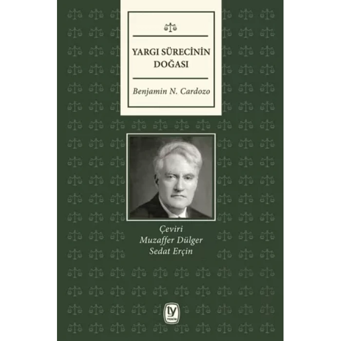 Yargı Sürecinin Doğası