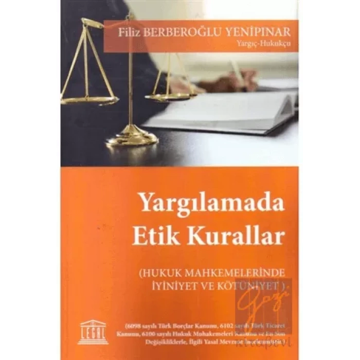 Yargılamada Etik Kurallar