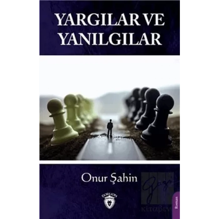 Yargılar ve Yanılgılar