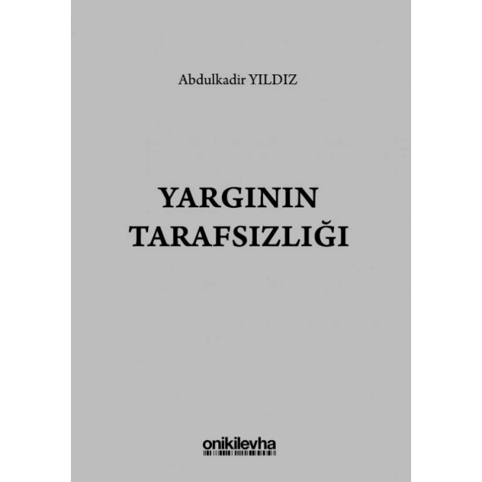 Yargının Tarafsızlığı