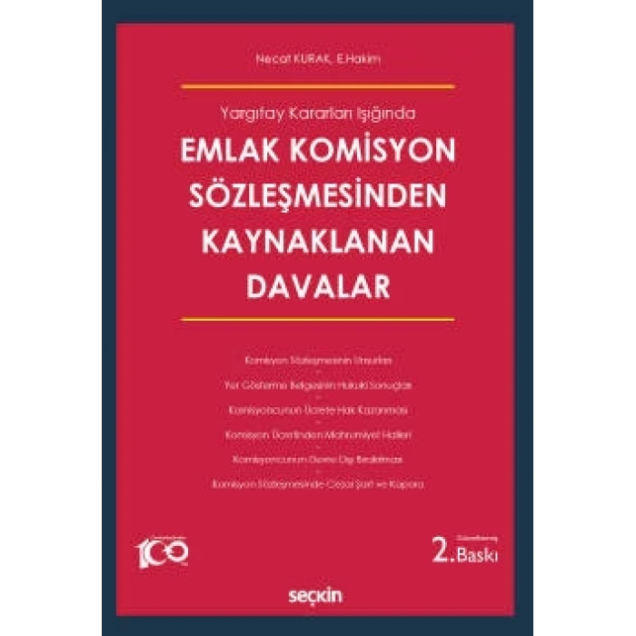 Yargıtay Kararları IşığındaEmlak Komisyon Sözleşmesinden Kaynaklanan Davalar