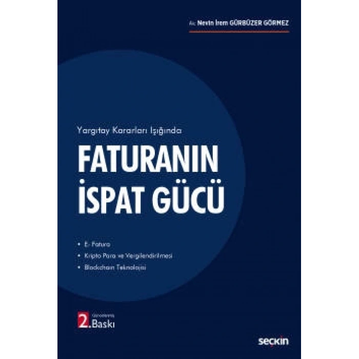 Yargıtay Kararları IşığındaFaturanın İspat Gücü