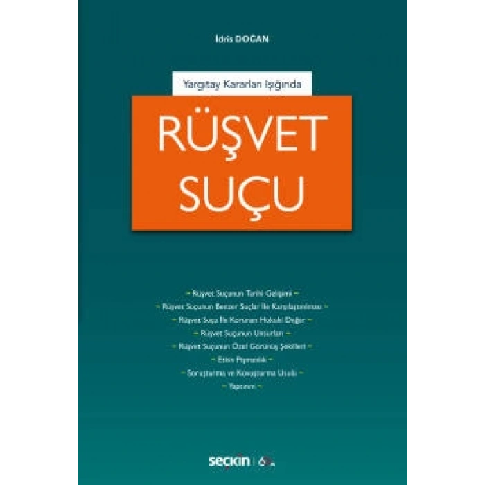 Yargıtay Kararları IşığındaRüşvet Suçu