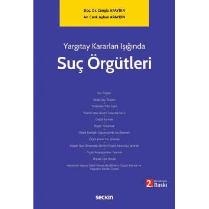 Yargıtay Kararları IşığındaSuç Örgütleri