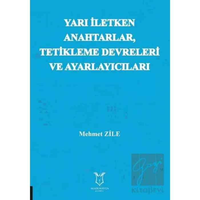 Yarı Iletken Anahtarlar Tetikleme Devreleri  ve Ayarlayıcıları