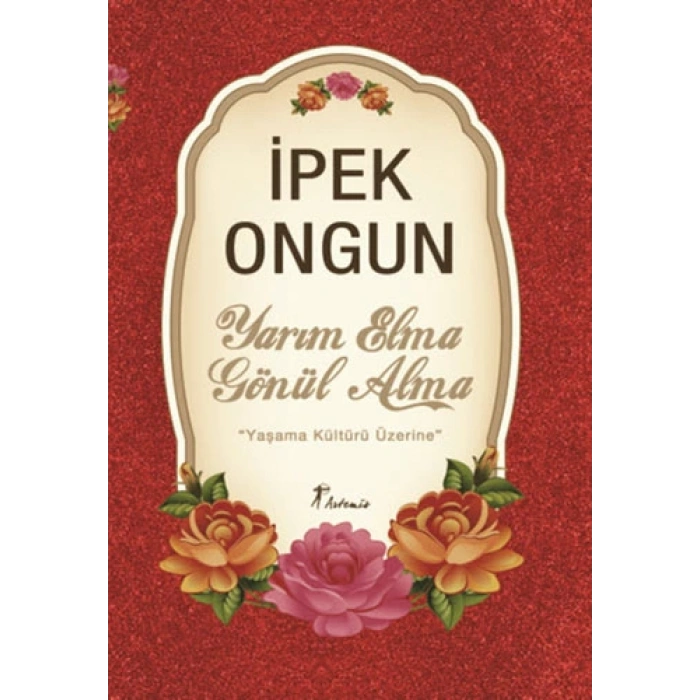 Yarım Elma Gönül Alma