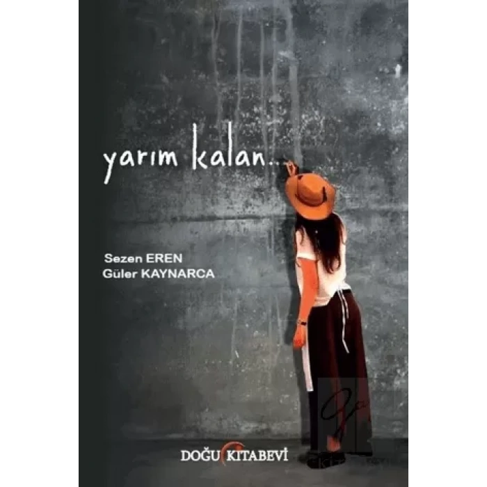 Yarım Kalan