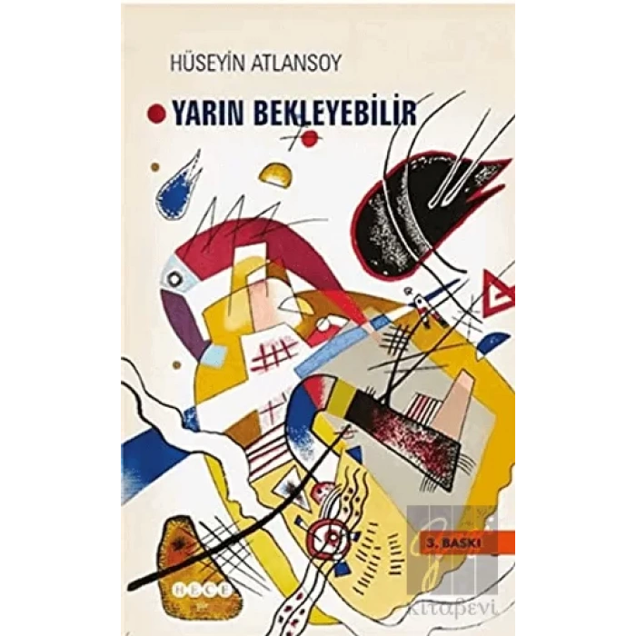 Yarın Bekleyebilir