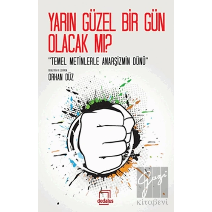 Yarın Çok Güzel Olacak mı?