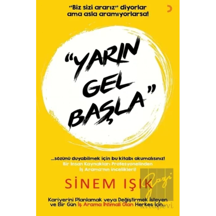 Yarın Gel Başla