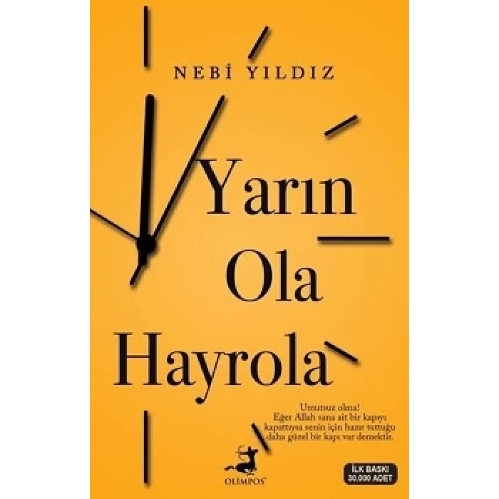 Yarın Ola Hayrola