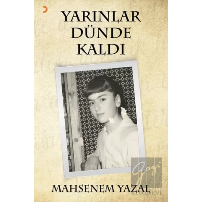 Yarınlar Dünde Kaldı