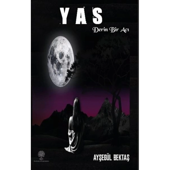 Yas - Derin Bir Acı