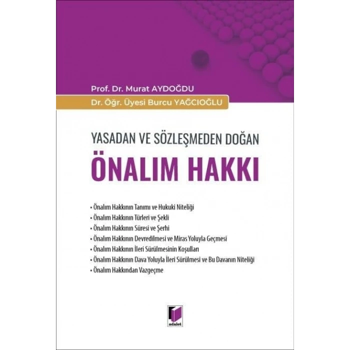 Yasadan ve Sözleşmeden Doğan Önalım Hakkı