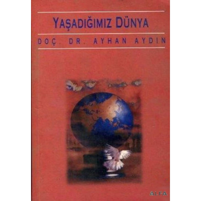 Yaşadığımız Dünya