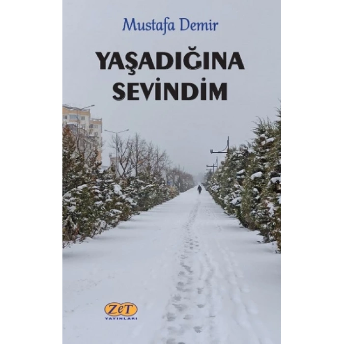 Yaşadığına Sevindim