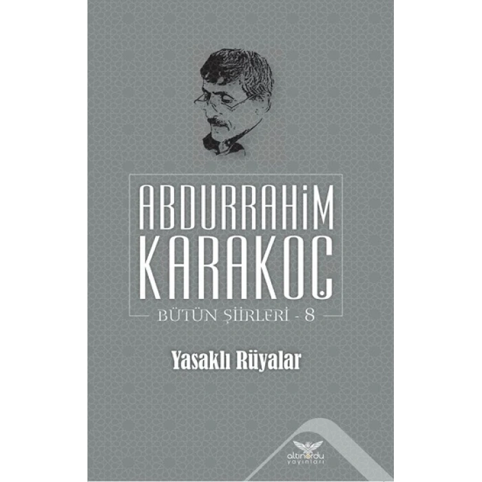 Yasaklı Rüyalar - Bütün Şiirleri 8