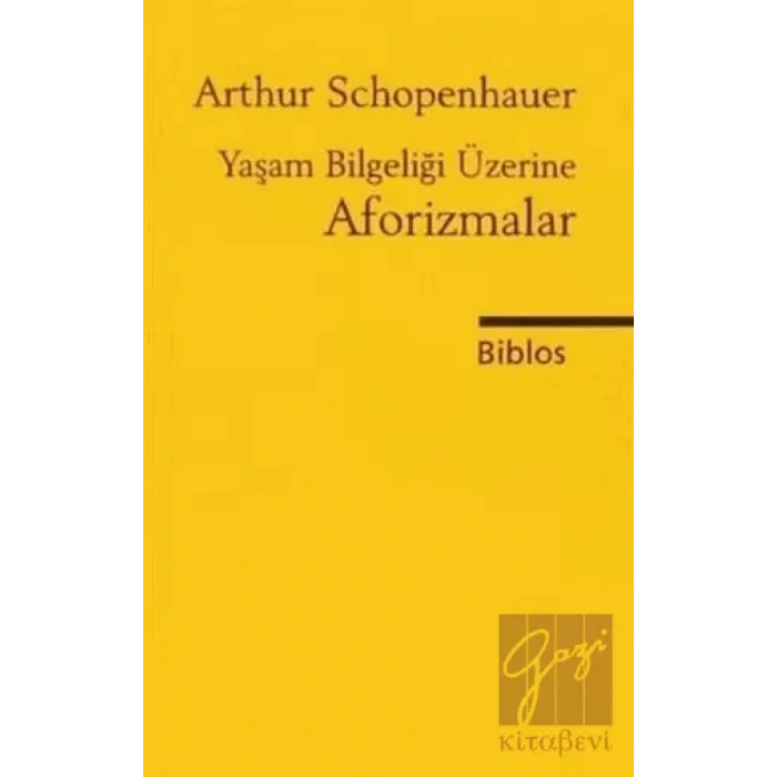 Yaşam Bilgeliği Üzerine Aforizmalar