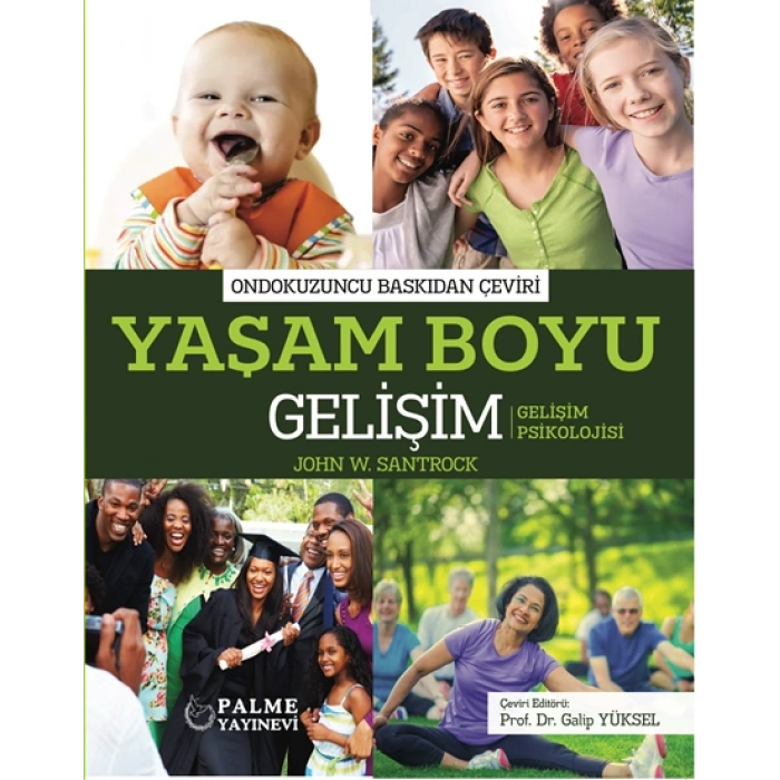 YAŞAM BOYU GELİŞİM (JOHN W.SANTROCK) (PALME)
