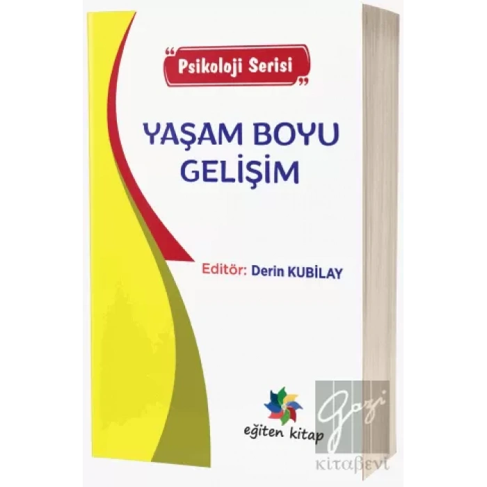 Yaşam Boyu Gelişim - Psikoloji Serisi