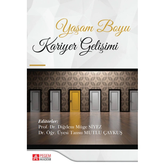 Yaşam Boyu Kariyer Gelişimi