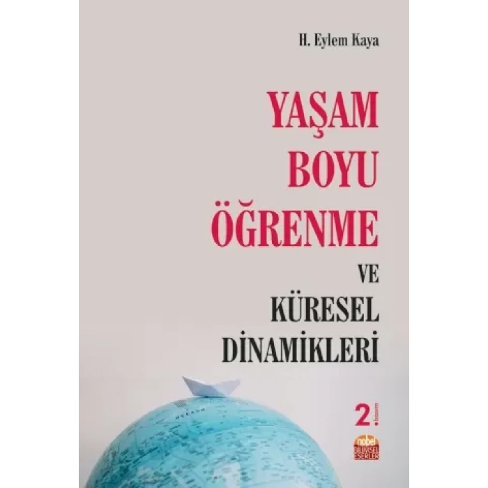 Yaşam Boyu Öğrenme ve Küresel Dinamikleri