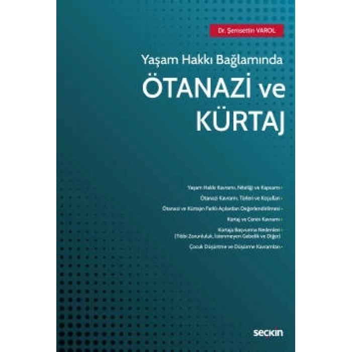 Yaşam Hakkı BağlamındaÖtanazi ve Kürtaj