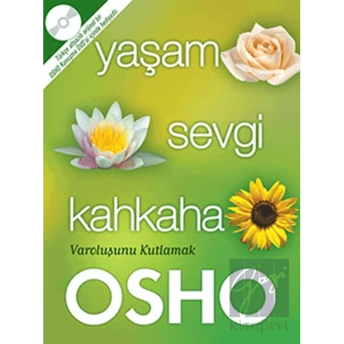 Yaşam Sevgi Kahkaha