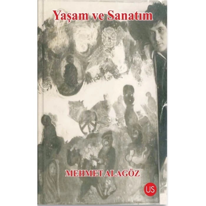 Yaşam ve Sanatım