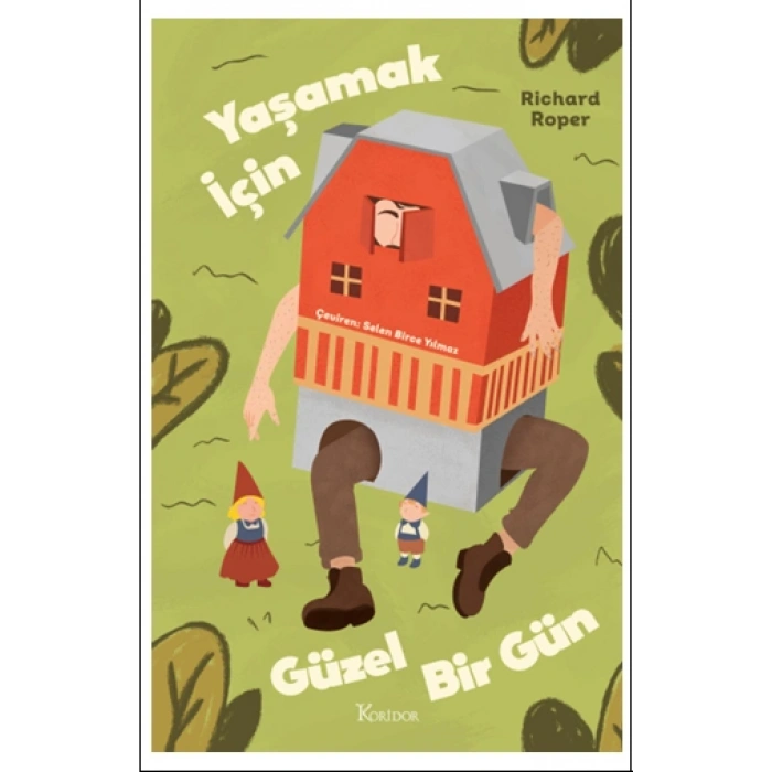 Yaşamak için Güzel Bir Gün