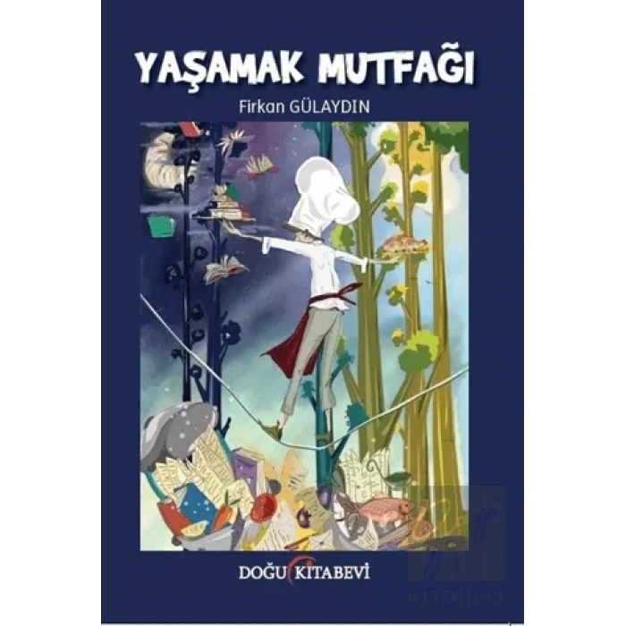 Yaşamak Mutfağı