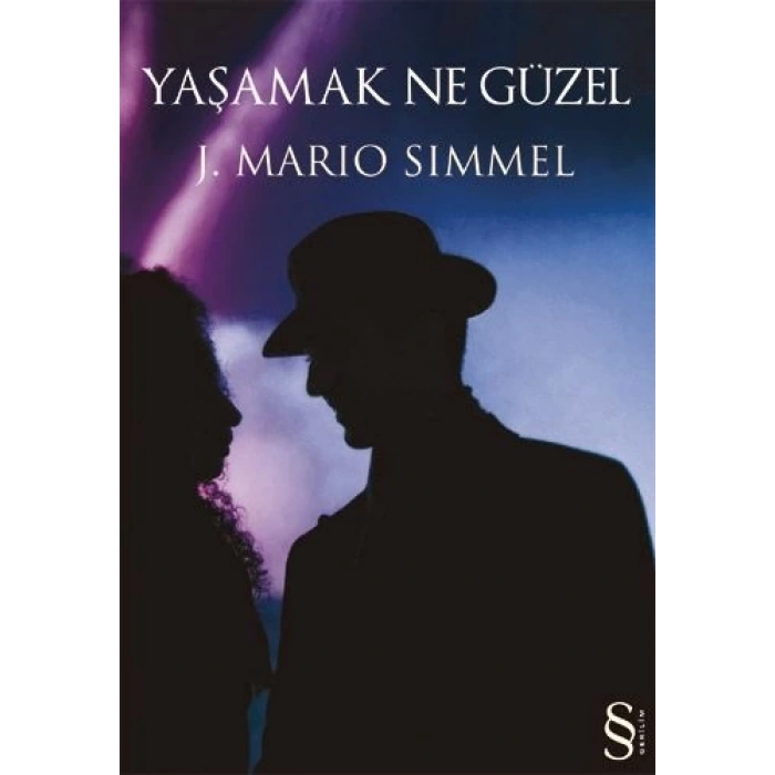 Yaşamak Ne Güzel