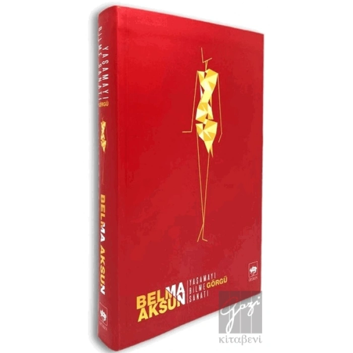 Yaşamayı Bilme Sanatı Görgü