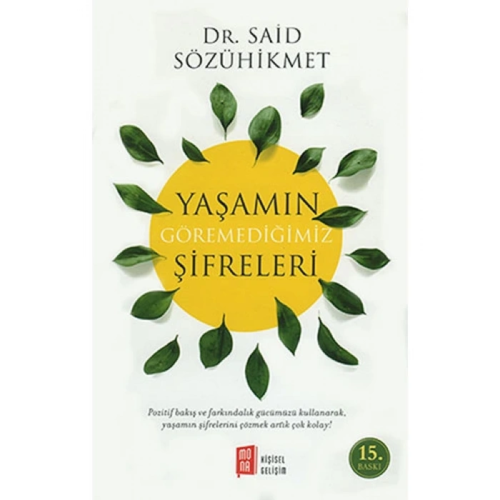 Yaşamın Göremediğimiz Şifreleri