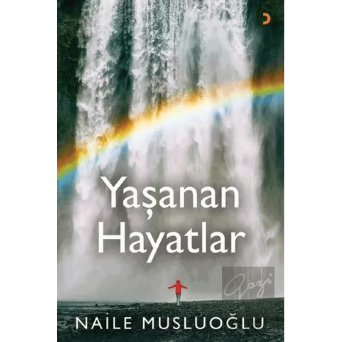 Yaşanan Hayatlar
